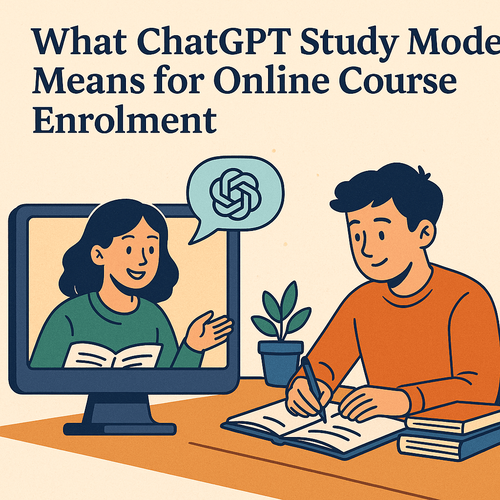 What ChatGPT study mode means for online course enrolment  